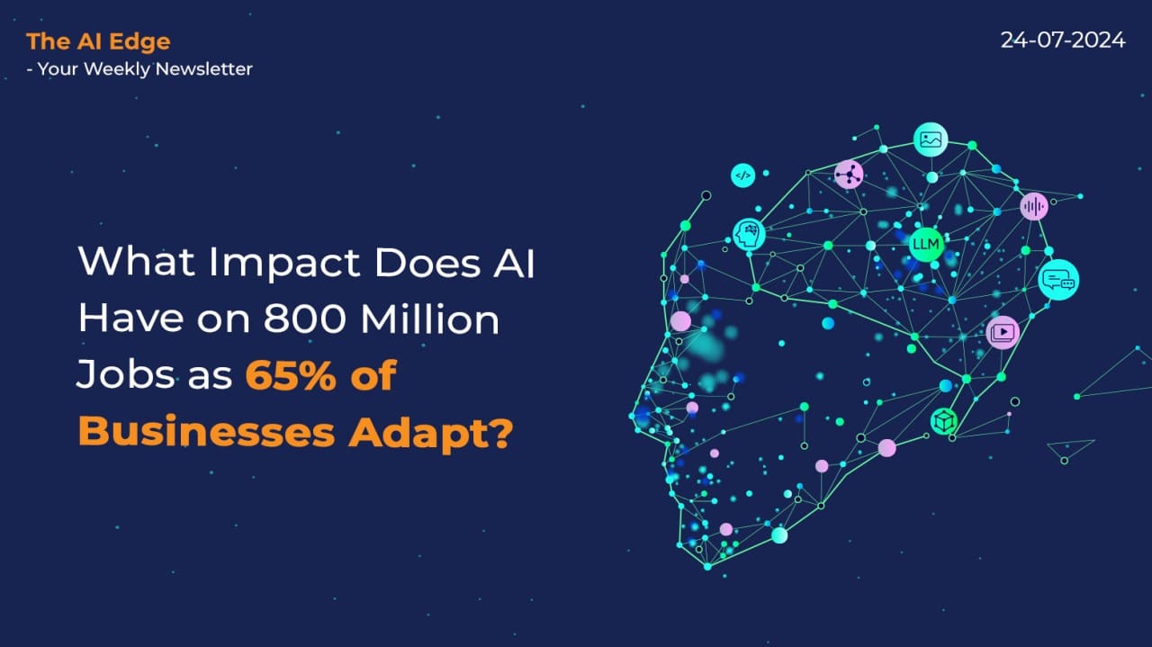 AI in Focus: How Generative AI and Automation Are Transforming Global Workforces and Business Operations